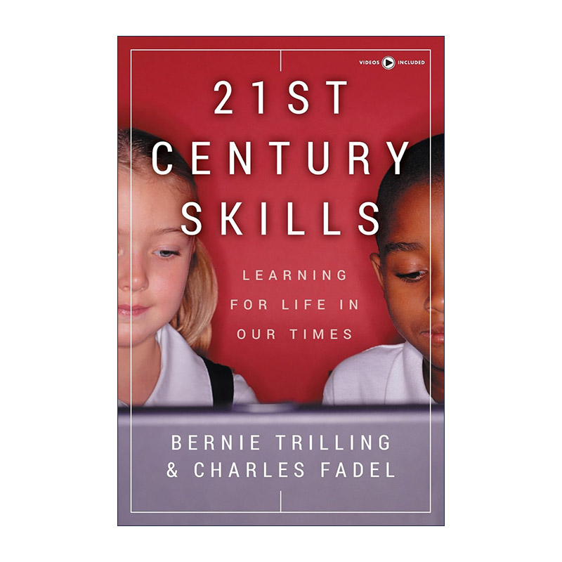 英文原版 21st Century Skills 21世纪技能 为我们所生存的时代而学习 英文版 进口英语原版书籍