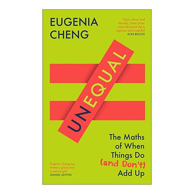 英文原版 Unequal 不平等 当事物相加与不相加的数学 郑乐隽新作 精装 英文版 进口英语原版书籍