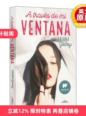 原版 A través de mi ventana Through My Window 隔窗恋爱 西班牙语版 同名电影原著 Ariana Godoy 进口原版书籍