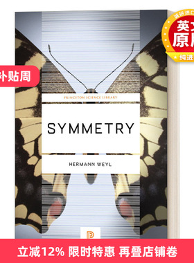 英文原版 Symmetry 对称 Hermann Weyl赫尔曼 外尔 Princeton Science Library 英文版 进口英语原版书籍