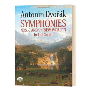 Score 新世界 英文原版 英文版 New and Full World Nos. 满分8号和9号交响曲 Symphonies