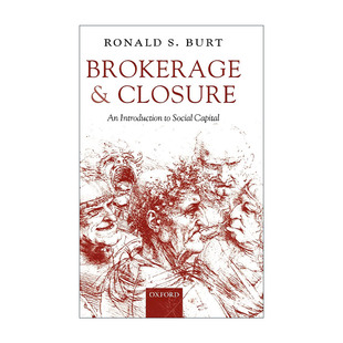 英文原版 Brokerage and Closure 经济与停业 社会资本简介 精装 英文版 进口英语原版书籍