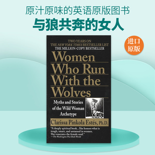with 与狼共奔 Women Run 英文版 书籍 英文原版 Estés the Who Clarissa 女人 Wolves 进口英语原版 Pinkola