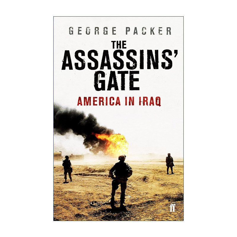 gate 杀手门 美国的伊拉克政策 乔治·帕克 普利策奖得主 英文版 进口