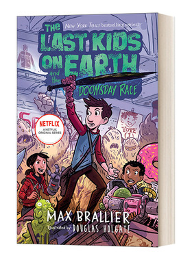 英文原版 The Last Kids on Earth and the Doomsday Race 地球上最后的孩子和世界末日竞赛 英文版 进口英语原版书籍儿童全英语书