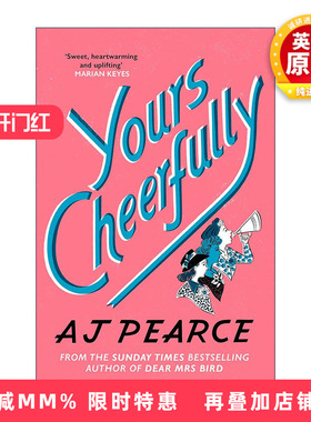 英文原版 Yours Cheerfully 你的快乐 艾美湖系列2 The Wartime Chronicles 历史小说 A. J. Pearce 英文版 进口英语原版书籍