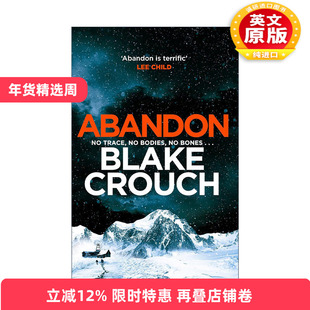 英文原版 Abandon 遗弃 惊悚悬疑推理小说 人生复本作者布莱克·克劳奇 Crouch Blake 英文版 进口英语原版书籍