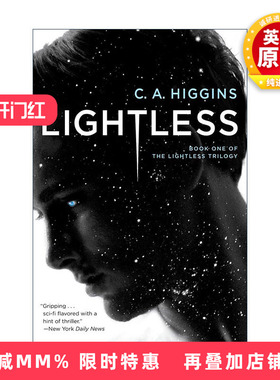 英文原版 Lightless The Lightless Trilogy 01 无光三部曲01 无光 科幻小说 太空歌剧 C. A. Higgins英文版 进口英语原版书籍