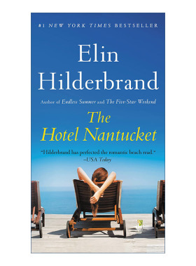 英文原版 The Hotel Nantucket 楠塔基特酒店 沙滩阅读女王 纽约时报畅销书作者 Elin Hilderbrand 英文版 进口英语原版书籍