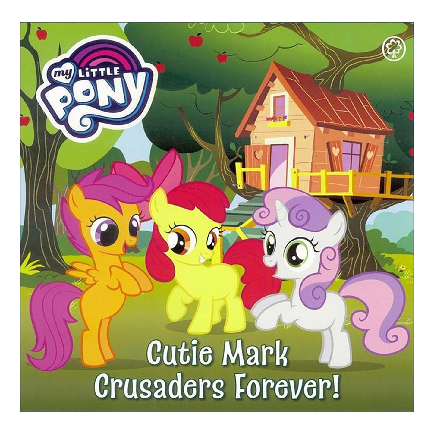 英文原版 My Little Pony Cutie Mark Crusaders Forever 小马宝莉系列绘本 寻找可爱标记 英文版 进口英语原版书籍