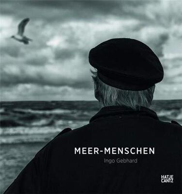现货 Ingo Gebhard: Meer-Menschen 风光与肖像摄影作品集