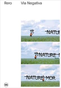 Negativa 现货Rero Via edition 法国艺术家雷罗 Bilingual