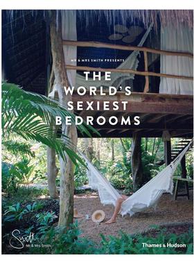 现货  Mr & Mrs Smith Presents the World's Sexiest Bedrooms  史密斯夫妇推介的卧室设计