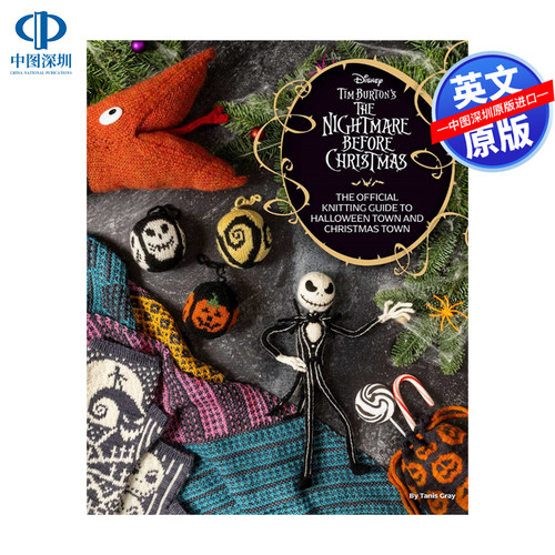 英文原版 The Disney Tim Burton's Nightmare Before Christmas 迪士尼蒂姆伯顿节前的噩梦 官方编织指南 进口英文正版书籍