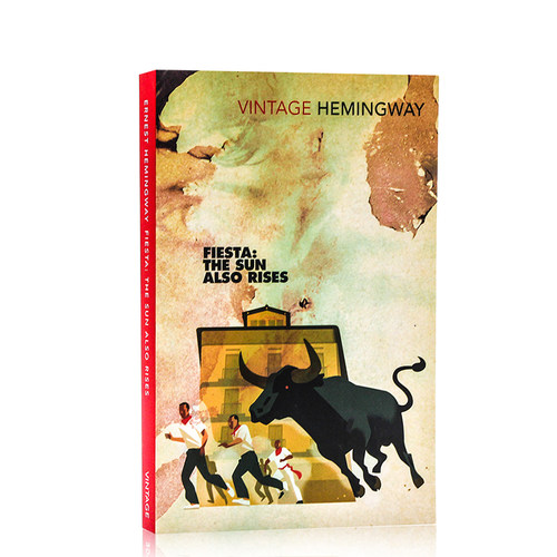 现货嘉年华 太阳照常升起英文原版  Fiesta: The Sun Also Rises 海明威 英文版经典名著小说书 国外原著小说 进口书籍正版