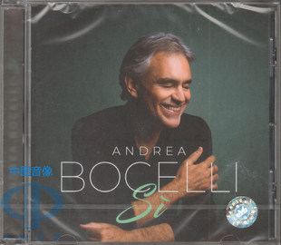 【中图音像】Andrea Bocelli Si 安德烈.波切利 CD 6774346 环球