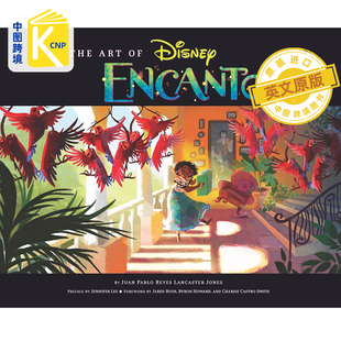 预售英文原版 迪士尼和皮克斯的收藏艺术系列 魔法满屋电影设定集Art of Encanto 艺术书 幕后花絮 采访 角色设计 精装书