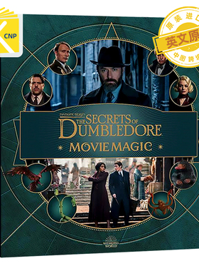 英文原版 神奇动物在哪里3电影设定集 邓布利多之谜  Fantastic Beasts The Secrets of Dumbledore Movie Magic