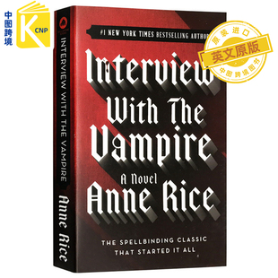 中图跨境 英文原版 Interview with the Vampire夜访吸血鬼 安妮·赖斯