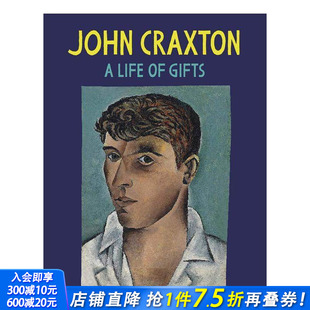Life 现货 生命 耶鲁大学出版 Craxton英国艺术家约翰·克雷克斯顿 英文原版 John 社 礼物 Gifts