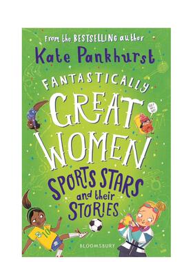 【现货】了不起的女体育明星和她们的故事 Fantastically Great Women Sports Stars and their Stories 英文儿童桥梁书 名人传记