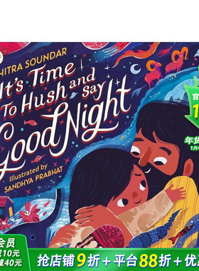 【现货】【印度插画师Sandhya Prabhat】瞧瞧说晚安 平装It's Time to Hush and Say Good Night 英文儿童插画故事绘本进口童书