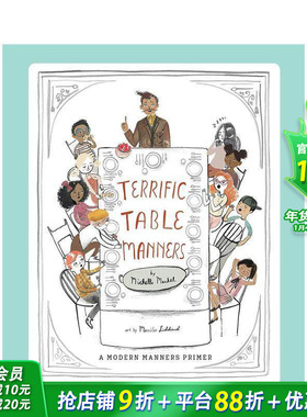 【预售】了不起的餐桌礼仪Terrific Table Manners 6-8岁少儿品格培养礼貌礼仪指南入门艺术绘本Merrilee Liddiard【善优童书】