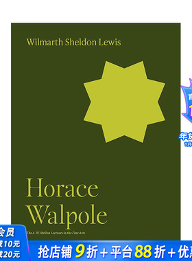 【现货】【梅隆艺术讲座丛书】霍勒斯·沃波尔 Horace Walpole 原版英文艺术画册画集 正版进口图书