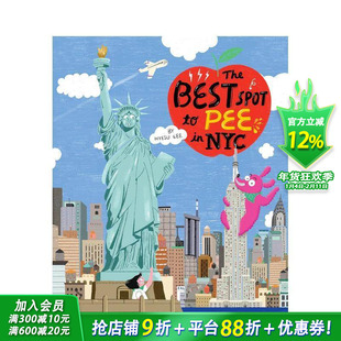 【预售】纽约市最佳小便地点 Best Spot to Pee in NYC 英文儿童插画故事绘本 进口童书
