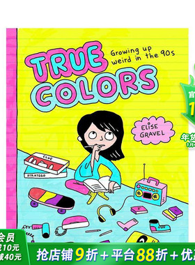 【预售】本色：90年代怪异成长记 True Colors: Growing Up Weird in the '90s 英文小说故事 英语拓展阅读进口书