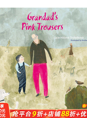 【现货】英文 【捷克插画师Andrea Tachezy】外公的粉色裤子 Grandad‘s Pink Trousers 精装艺术绘本 进口儿童图书 童书