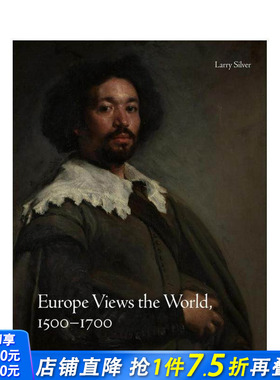 【预售】【北境之光】欧洲眼中的世界（1500-1700） Europe Views the World  1500-1700 原版英文艺术画册画集 正版进口书