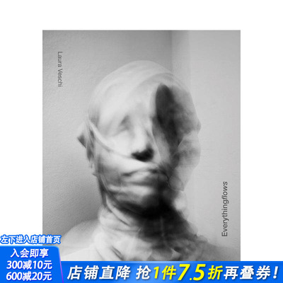 【预售】万物流动 Everything flows 原版英文艺术画册画集 正版进口书