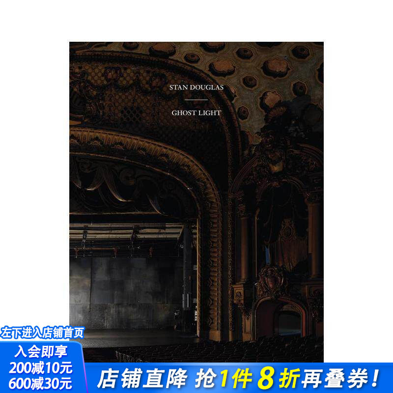【预售】斯坦·道格拉斯:鬼火 Stan Douglas: Ghostlight 原版英文艺术画册画集 正版进口书