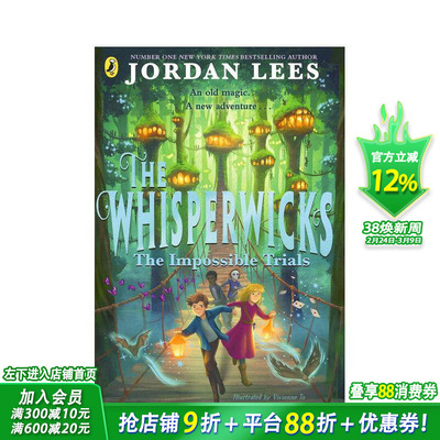 【预售】威珀威克家族：不可能的试炼 The Whisperwicks: The Impossible Trials 英文儿童故事 英语拓展阅读进口书