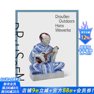 【预售】汉斯?韦尔卡：户外风景 —— 炻器街头场景 Hans Wewerka Outdoors - Drau?en  原版英文艺术画册画集 正版进口书