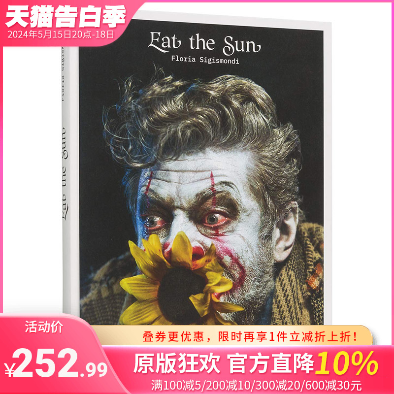 【现货】【XJ】弗洛莉娅塞吉斯蒙迪摄影作品集Floria Sigismondi Eat the Sun吃掉太阳 进口原版 书籍/杂志/报纸 艺术类原版书 原图主图