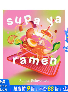 【现货】重新发明的拉面 Supa Ya Ramen: Ramen Reinvented 原版英文餐饮生活美食 正版进口图书