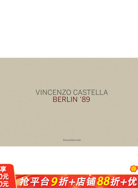 【预售】文森佐?卡斯泰拉：柏林 1989 Vincenzo Castella : Berlin 89 原版英文摄影作品集纪实 正版进口书