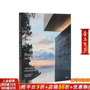【预售】与自然共居 KAA Design作品 南加州大平层 Residing with Nature?:?The Houses of KAA Design 英文建筑设计 正版进口书