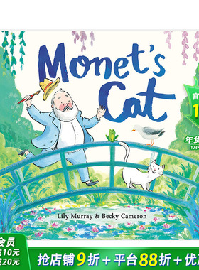 【预售】莫奈的猫Monet’s Cat 4-8岁儿童艺术启蒙名人故事绘画绘本 英文原版 Becky Cameron 图书