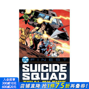 Squad 预售 自杀小队：烈火试炼 英文漫画书 进口书 原版 Finest DC漫画 Trial Suicide 正版 Fire