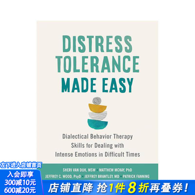 【预售】轻松承受压力：在困难时期处理激烈情绪的技巧 Distress Tolerance Made Easy 英文心灵励志 原版正版进口书