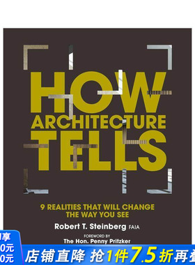 【预售】建筑如何讲述：9个改变你视角的现实How Architecture Tells:9 Realities that will Change the Way You See 英文进口书