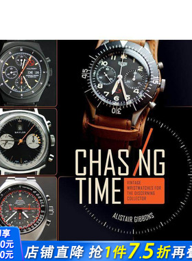 【预售】追逐时光：古董腕表鉴选指南 Chasing Time: Vintage Wristwatches for the Discerning Collector 英文珠宝首饰 进口书