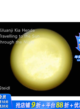 【现货】基卢安吉·吉亚·亨达:穿越黑夜前往太阳Kiluanji Kia :Travelling to the Sun Through the Night英文摄影进口书
