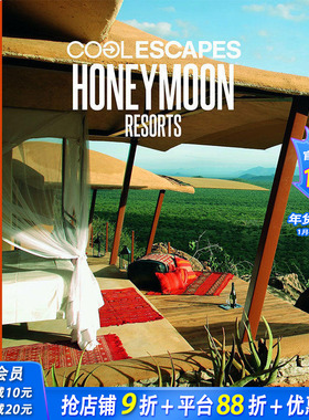 【现货】Cool Escapes Honeymoon Hotels & Resorts，避暑 蜜月酒店与度假村 英文原版图书籍进口正版 teNeues 生活综合