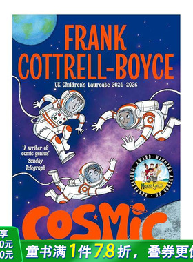 【预售】宇宙 儿童文学奖Frank Cottrell Boyce Cosmic 12岁+英文故事小说 英语阅读拓展进口书