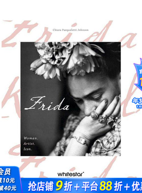 【预售】女性传记 弗里达：女性·艺术家·偶像 【Women's Biographies】Frida :Woman. Artist. Icon. 英文时尚综合 正版进口书