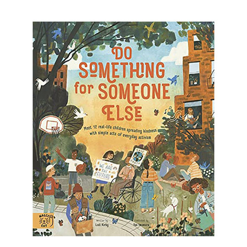 【现货】英文原版 Do Something for Someone Else 为别人做点事 进口原版艺术绘本 儿童图画书 Michael Platt